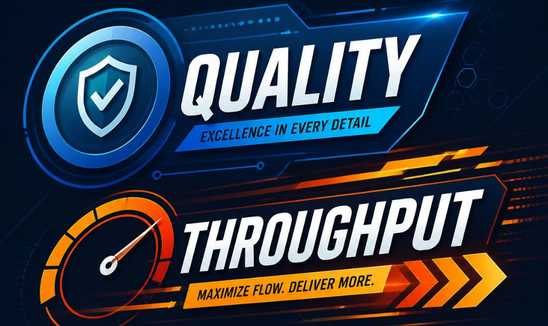 Improving Quality and Throughput
